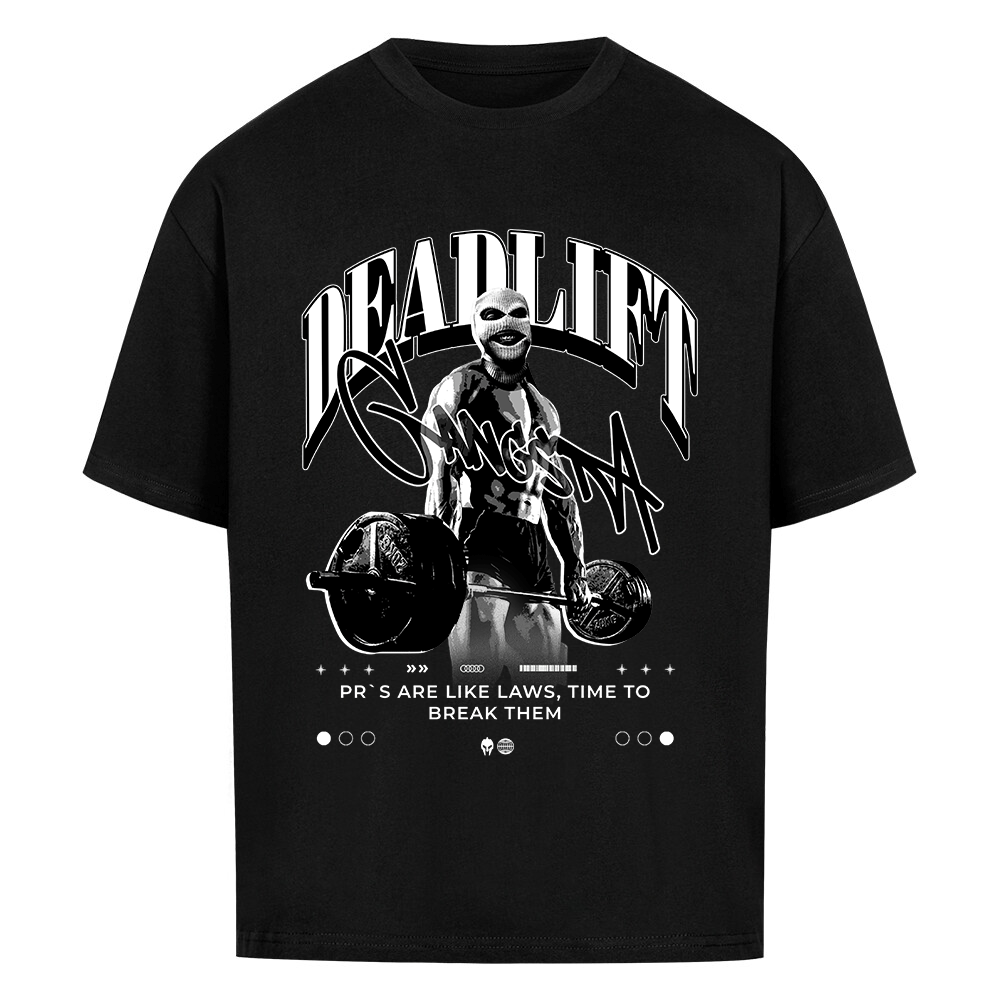 DEADLIFT GANGSTA - HEAVY OVERSIZED SHIRT