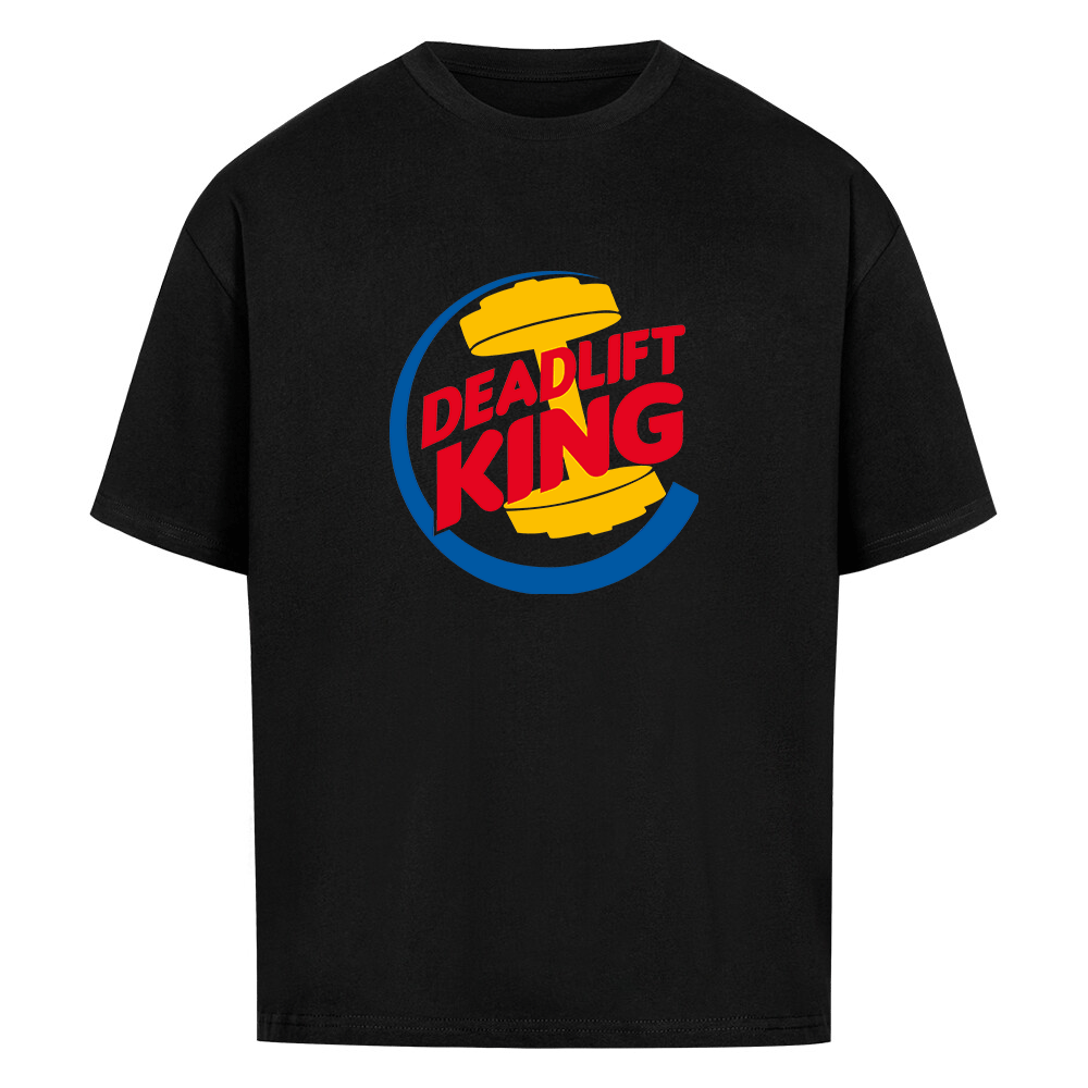 DEADLIFT KING - HEAVY OVERSIZED SHIRT