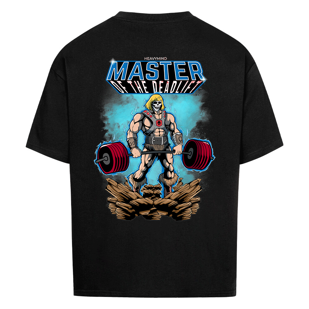 MASTER OF THE DEADLIFT - HEAVY OVERSIZED SHIRT