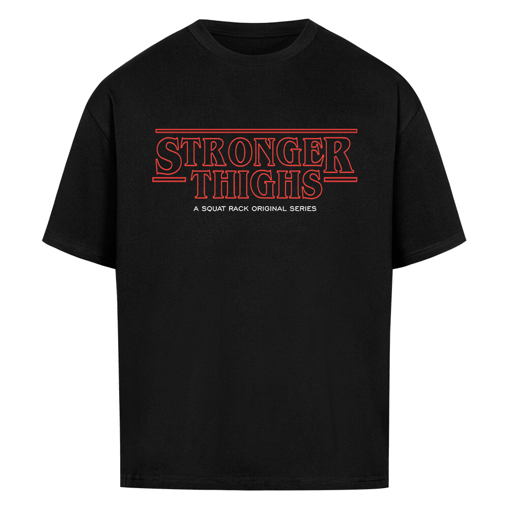 STRONGER THINGS - HEAVY OVERSIZED SHIRT