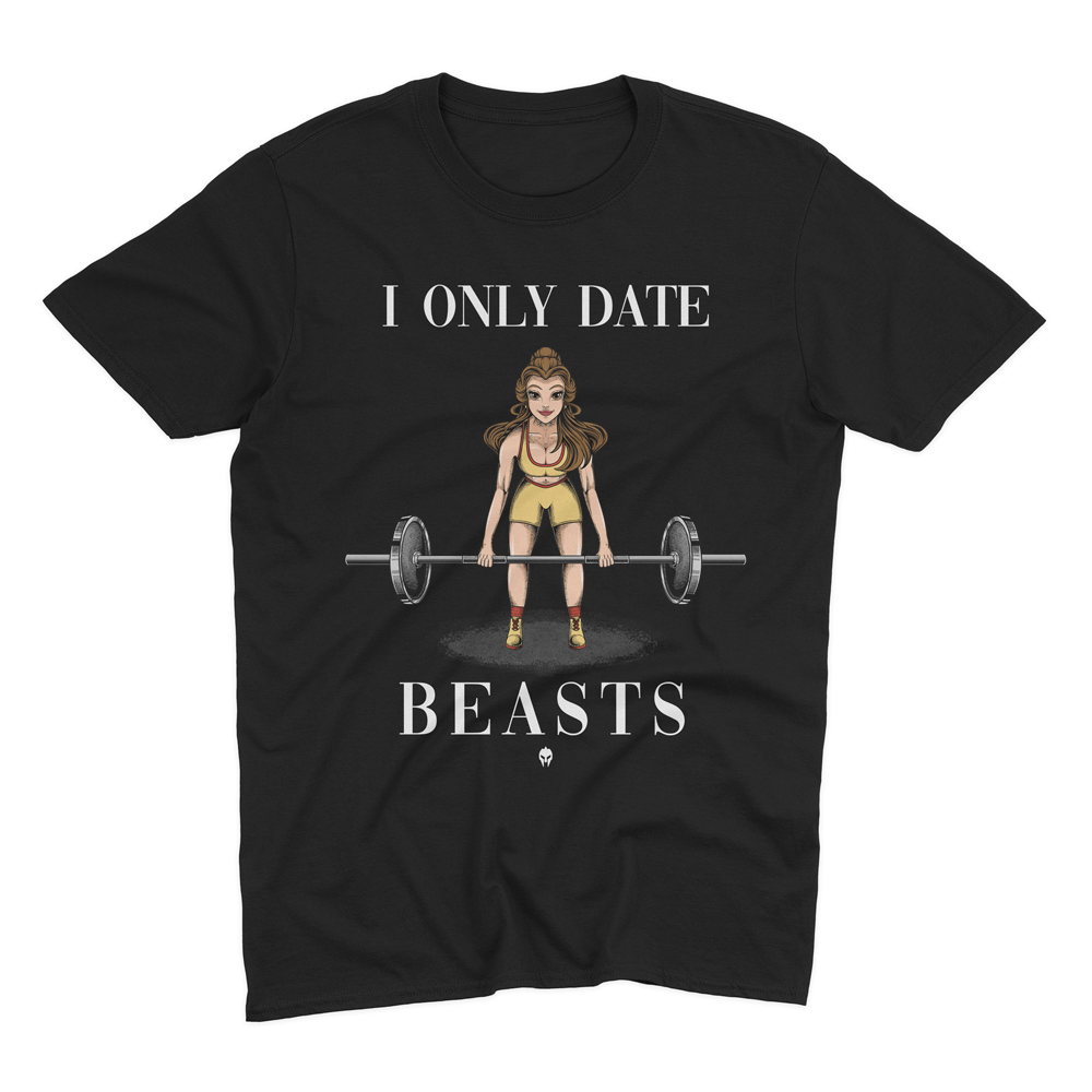 I ONLY DATE BEASTS - HEAVY SHIRT