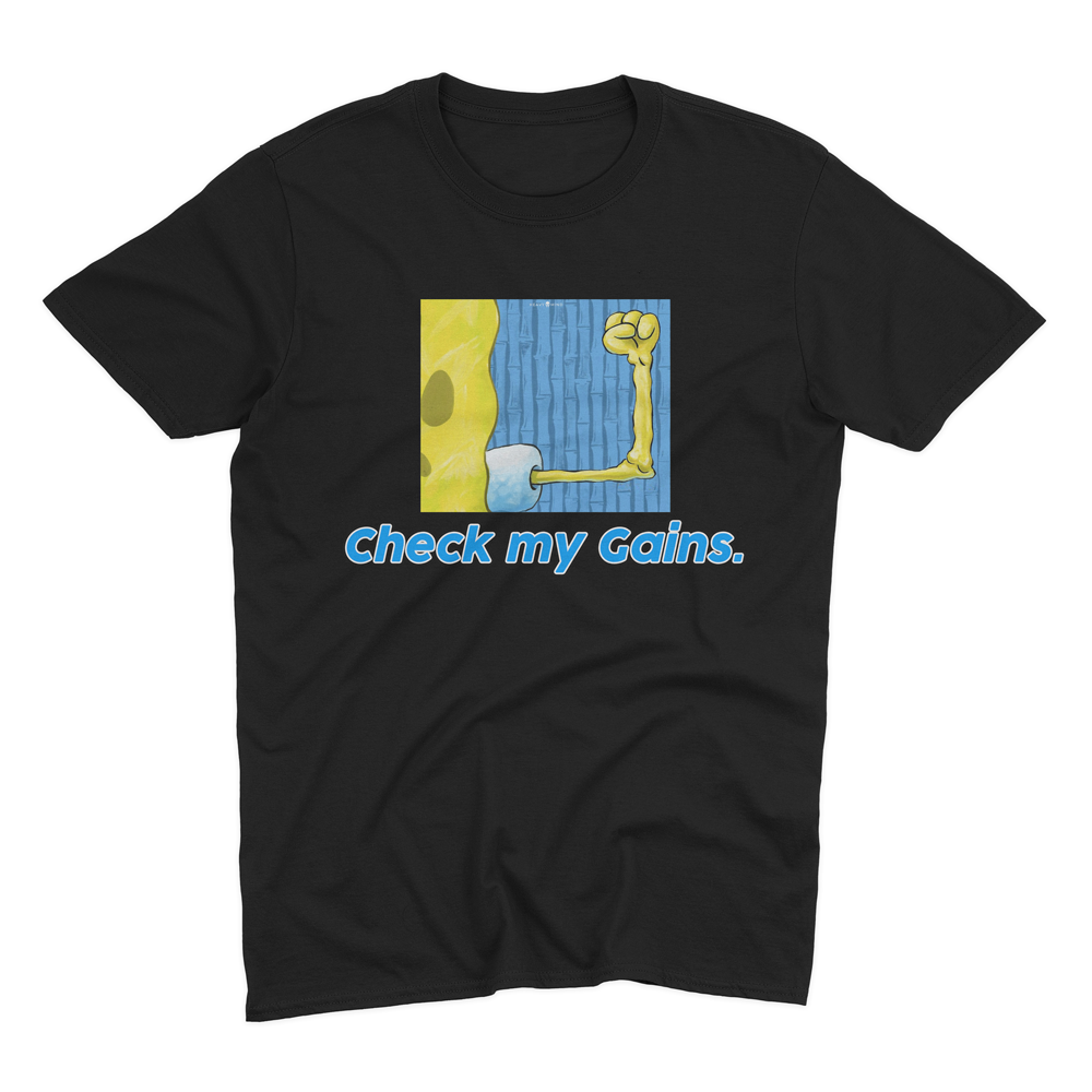 CHECK MY GAINS - HEAVY SHIRT
