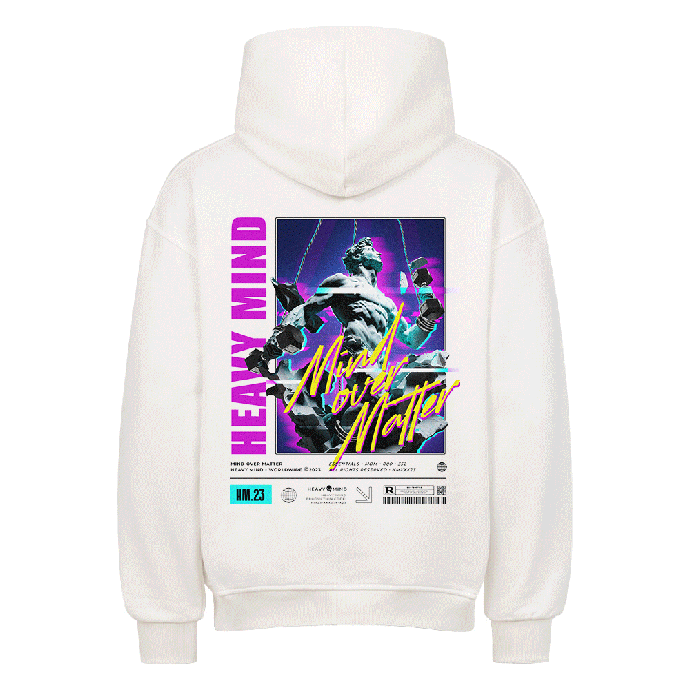 MIND OVER MATTER - HEAVY OVERSIZED HOODIE