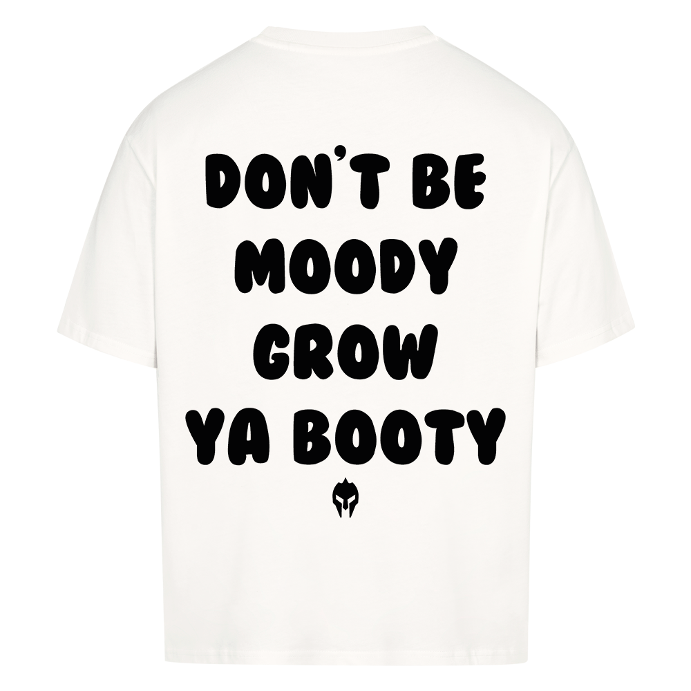 GROW YA BOOTY - HEAVY OVERSIZED SHIRT