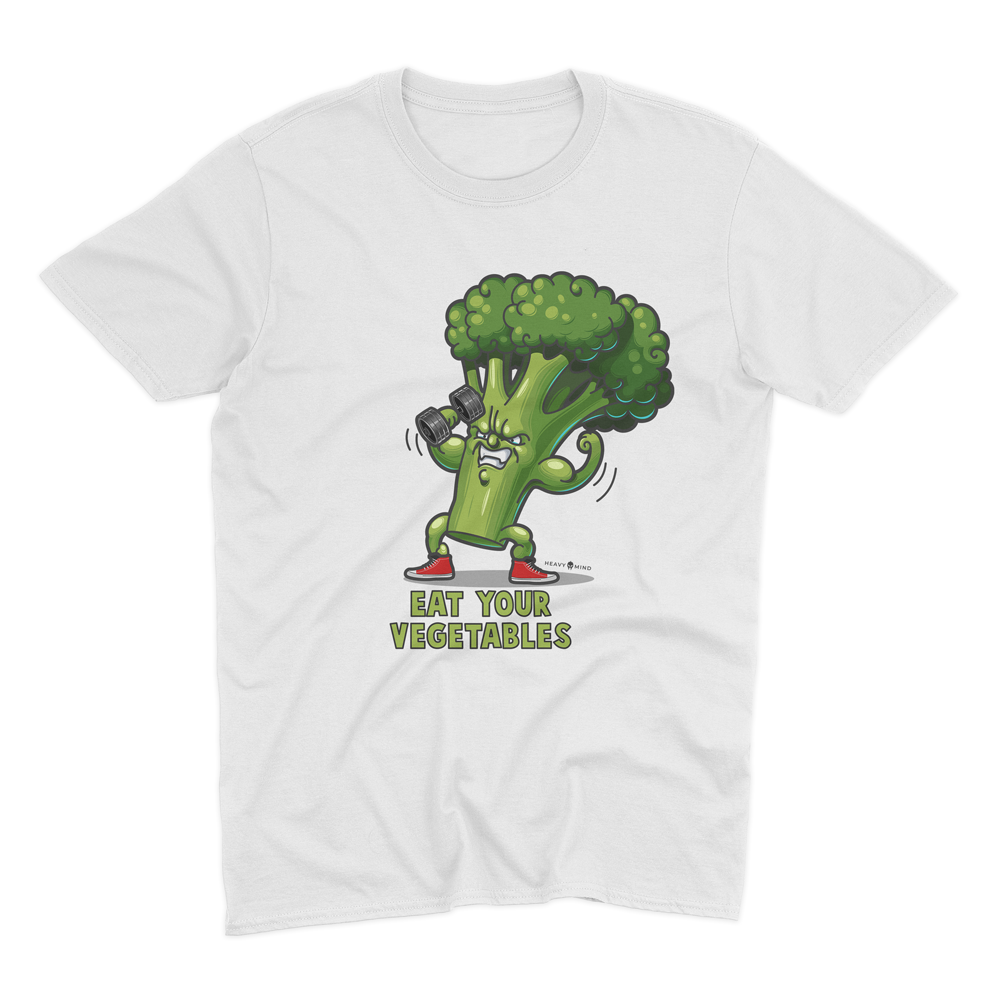 EAT YOUR VEGETABLES - HEAVY SHIRT