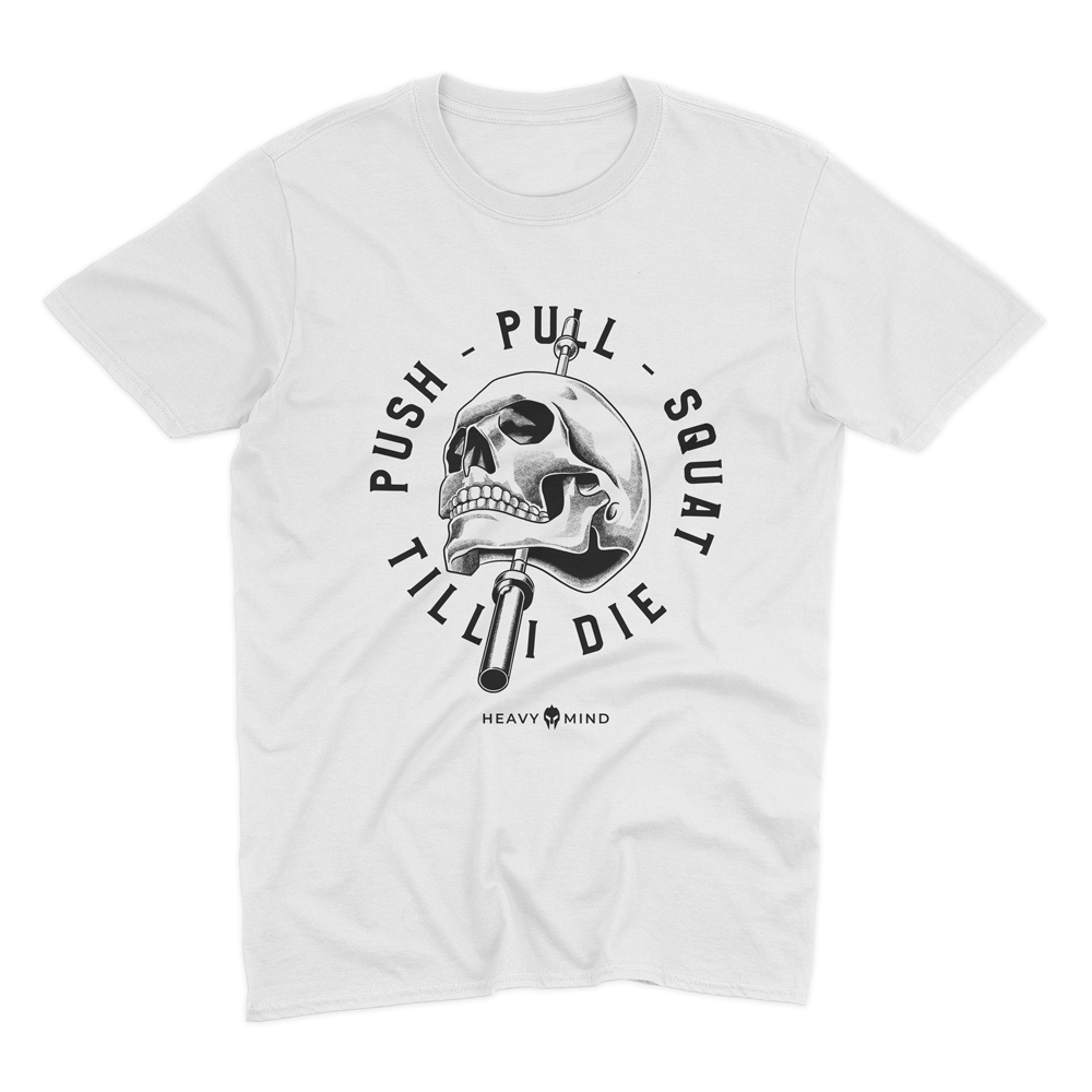 PUSH PULL SQUAT - HEAVY SHIRT