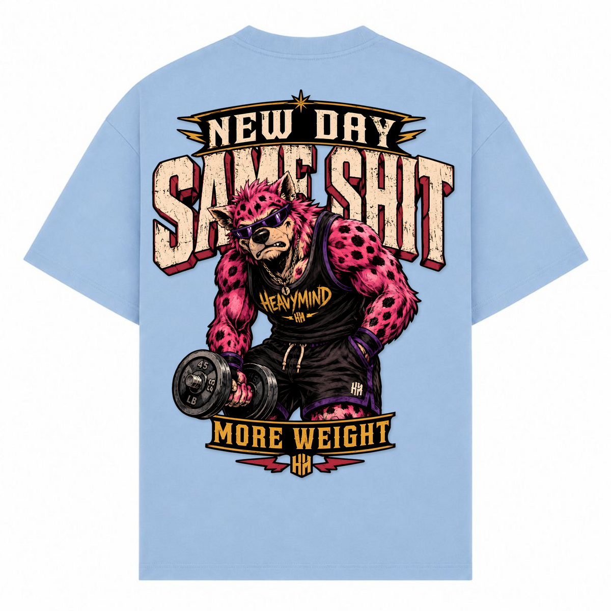 New Day, Same Shit, More Weight – Oversized Tee in Powder Blue, Rückansicht | Heavy Mind