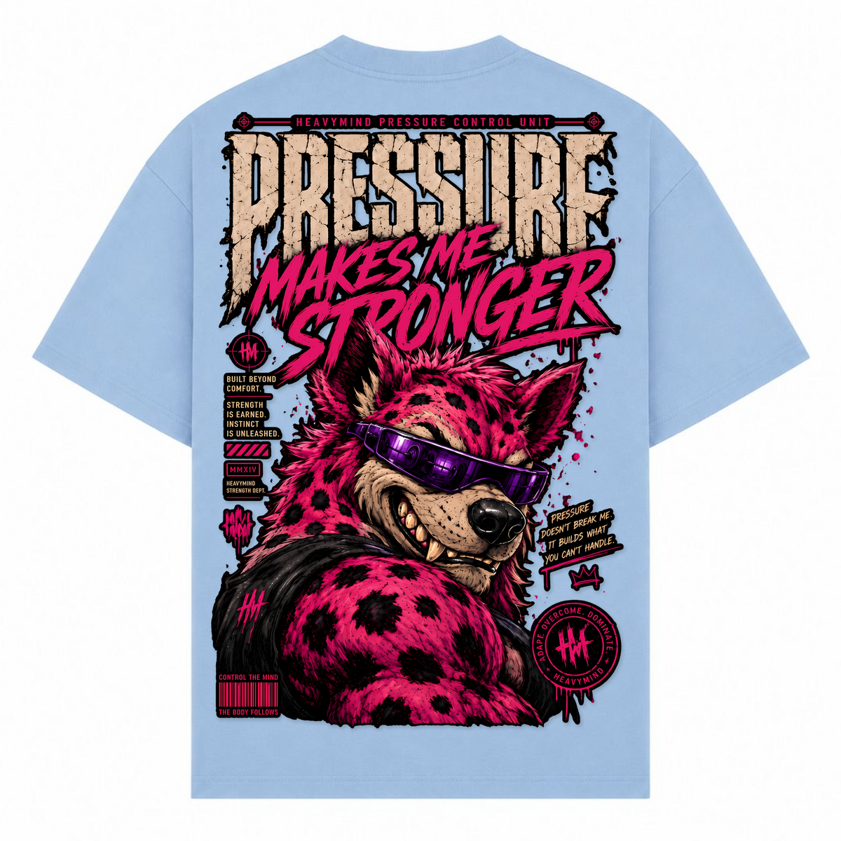 Pressure Makes Me Stronger – Oversized Tee in Powder Blue, Rückansicht | Heavy Mind