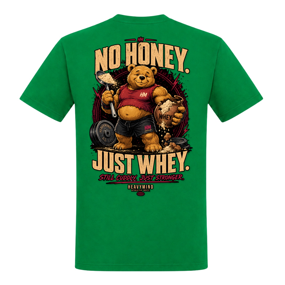 No Honey. Just Whey. – Heavy Shirt in Kelly Green, Rückansicht | Heavy Mind