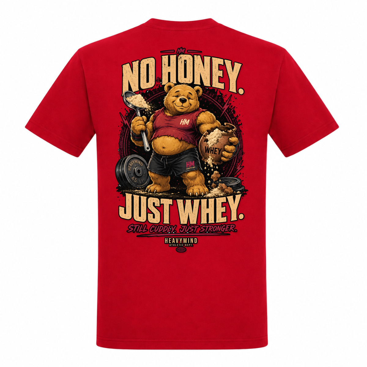 No Honey. Just Whey. – Heavy Shirt in Rot, Rückansicht | Heavy Mind