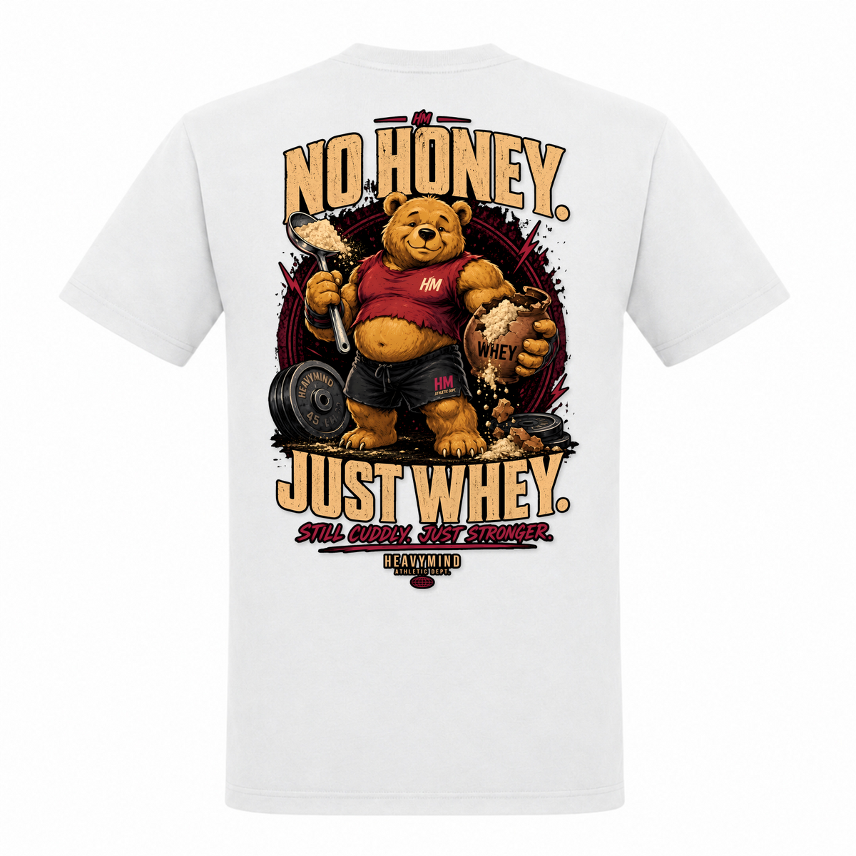 No Honey. Just Whey. – Heavy Shirt in Weiß, Rückansicht | Heavy Mind