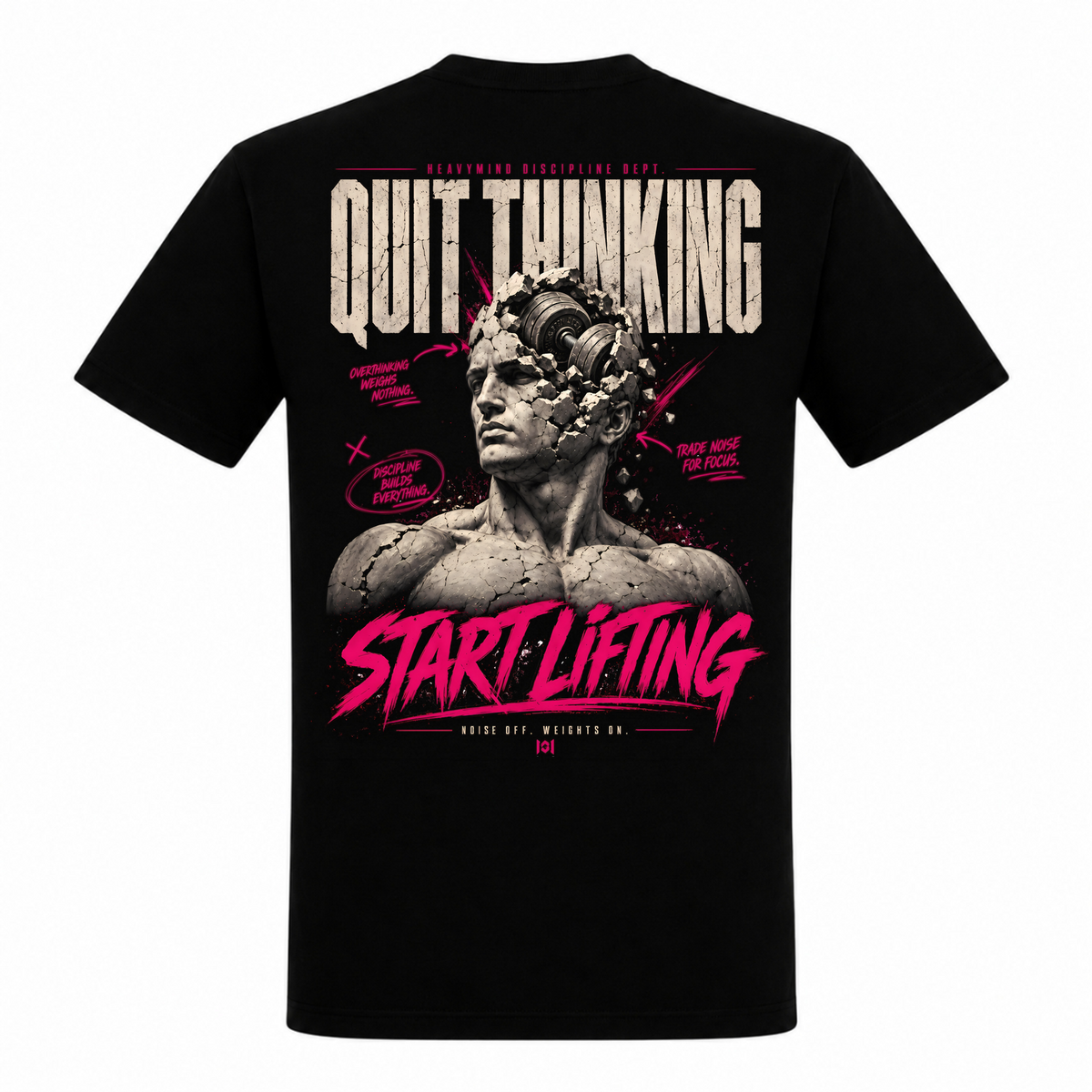 Quit Thinking, Start Lifting – Heavy Shirt in Schwarz, Rückansicht | Heavy Mind
