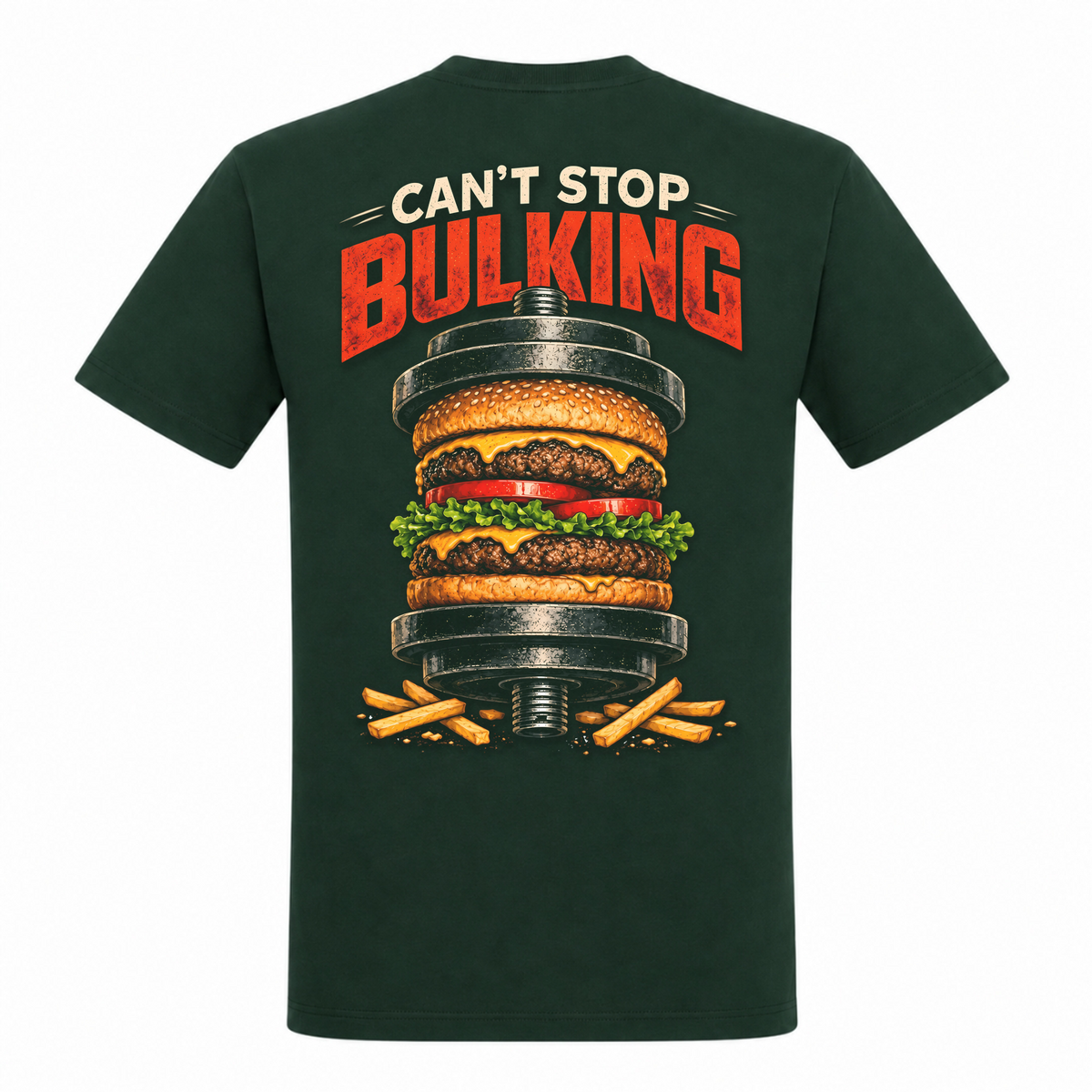 Can't Stop Bulking – Heavy Shirt in Bottle Green, Rückansicht | Heavy Mind