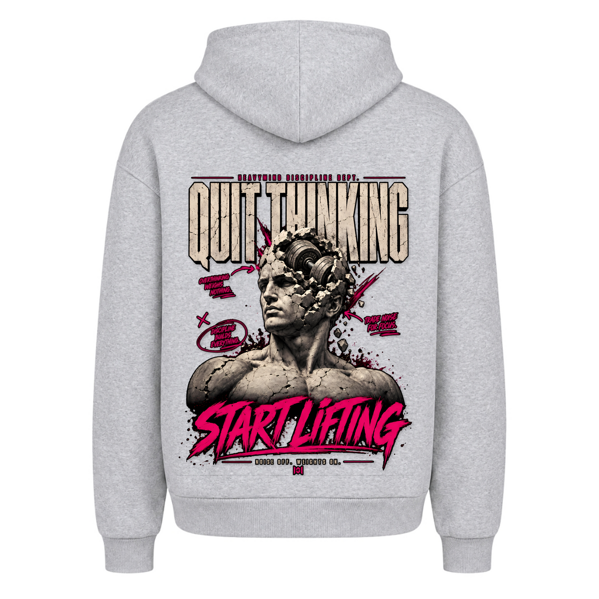 Quit Thinking, Start Lifting – Heavy Oversized Hoodie in Heather Grey, Rückansicht | Heavy Mind