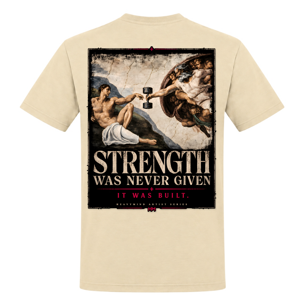 Strength Was Never Given – Heavy Shirt in Natural, Rückansicht | Heavy Mind