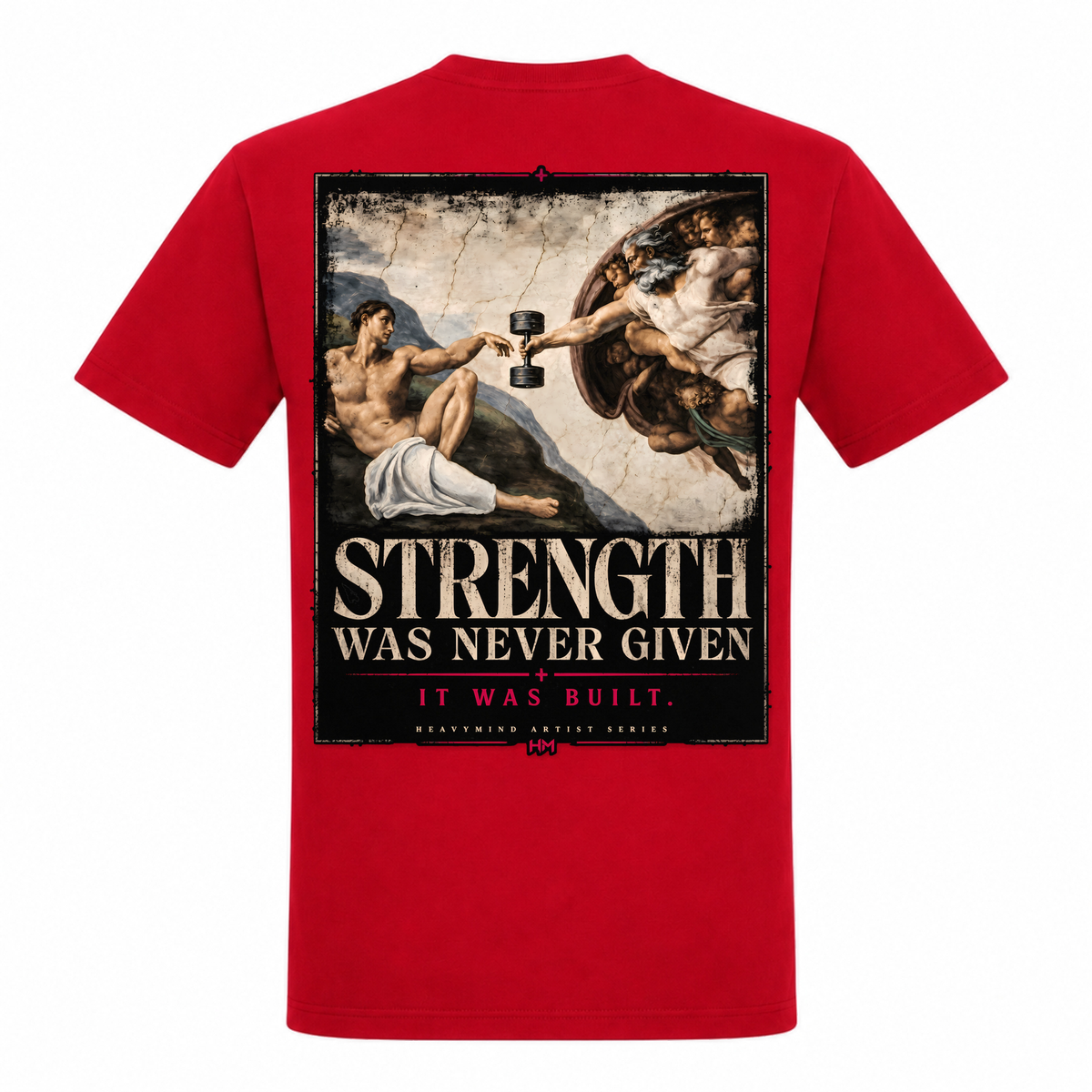 Strength Was Never Given – Heavy Shirt in Rot, Rückansicht | Heavy Mind