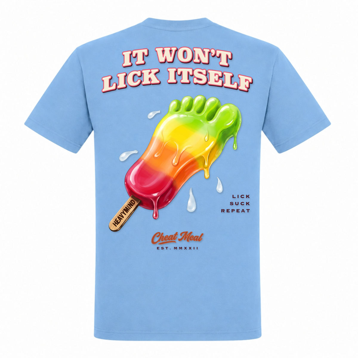 It Won't Lick Itself – Heavy Shirt in Sky Blue, Rückansicht | Heavy Mind