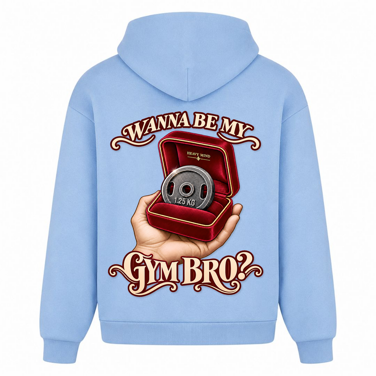 Wanna Be My Gym Bro? – Heavy Oversized Hoodie in Powder Blue, Rückansicht | Heavy Mind