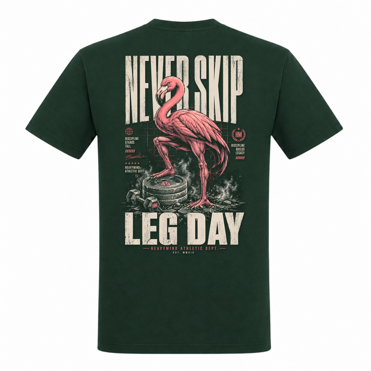 Never Skip Leg Day – Heavy Shirt in Bottle Green, Rückansicht | Heavy Mind
