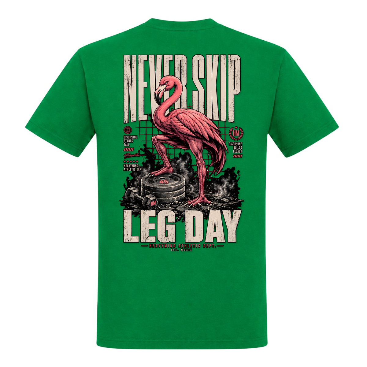 Never Skip Leg Day – Heavy Shirt in Kelly Green, Rückansicht | Heavy Mind