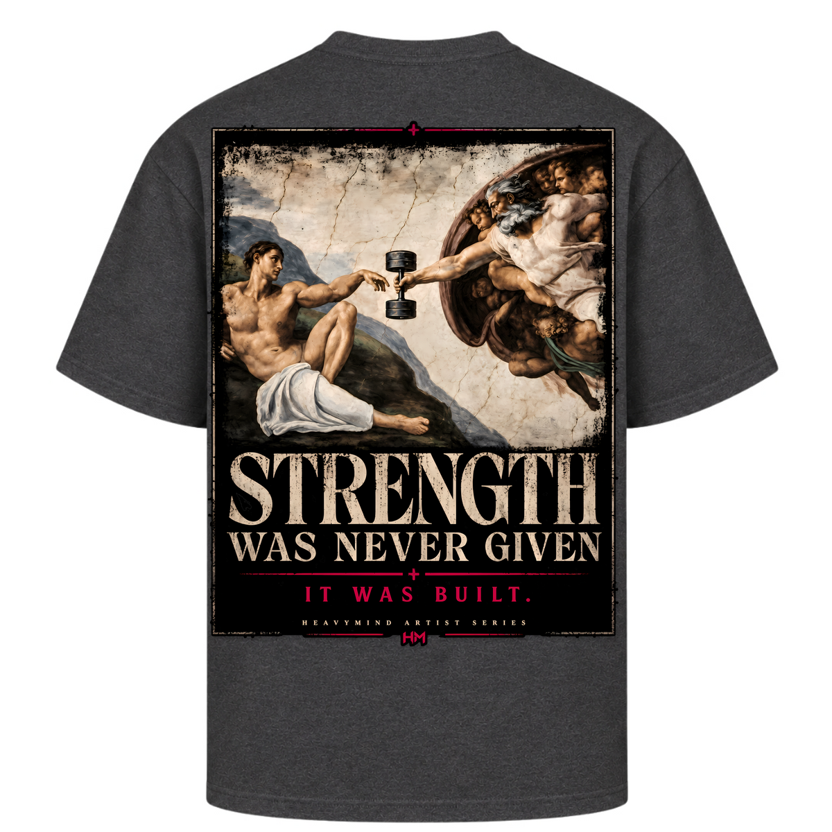 Strength Was Never Given – Oversized Tee in Charcoal (Heather), Rückansicht | Heavy Mind