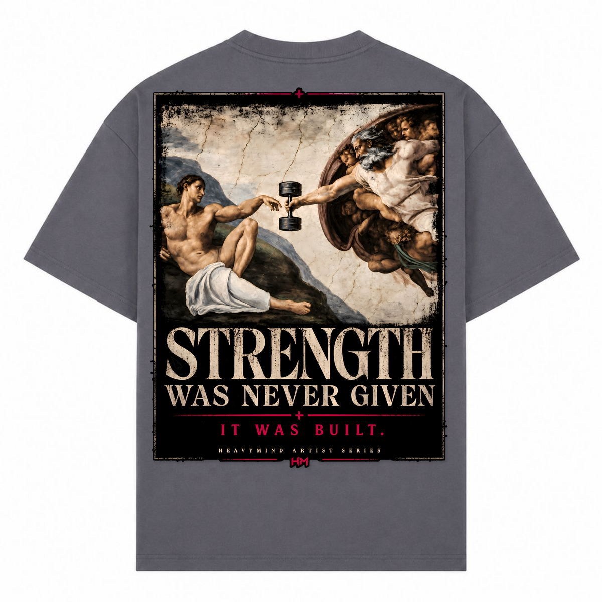 Strength Was Never Given – Oversized Tee in Dark Grey, Rückansicht | Heavy Mind