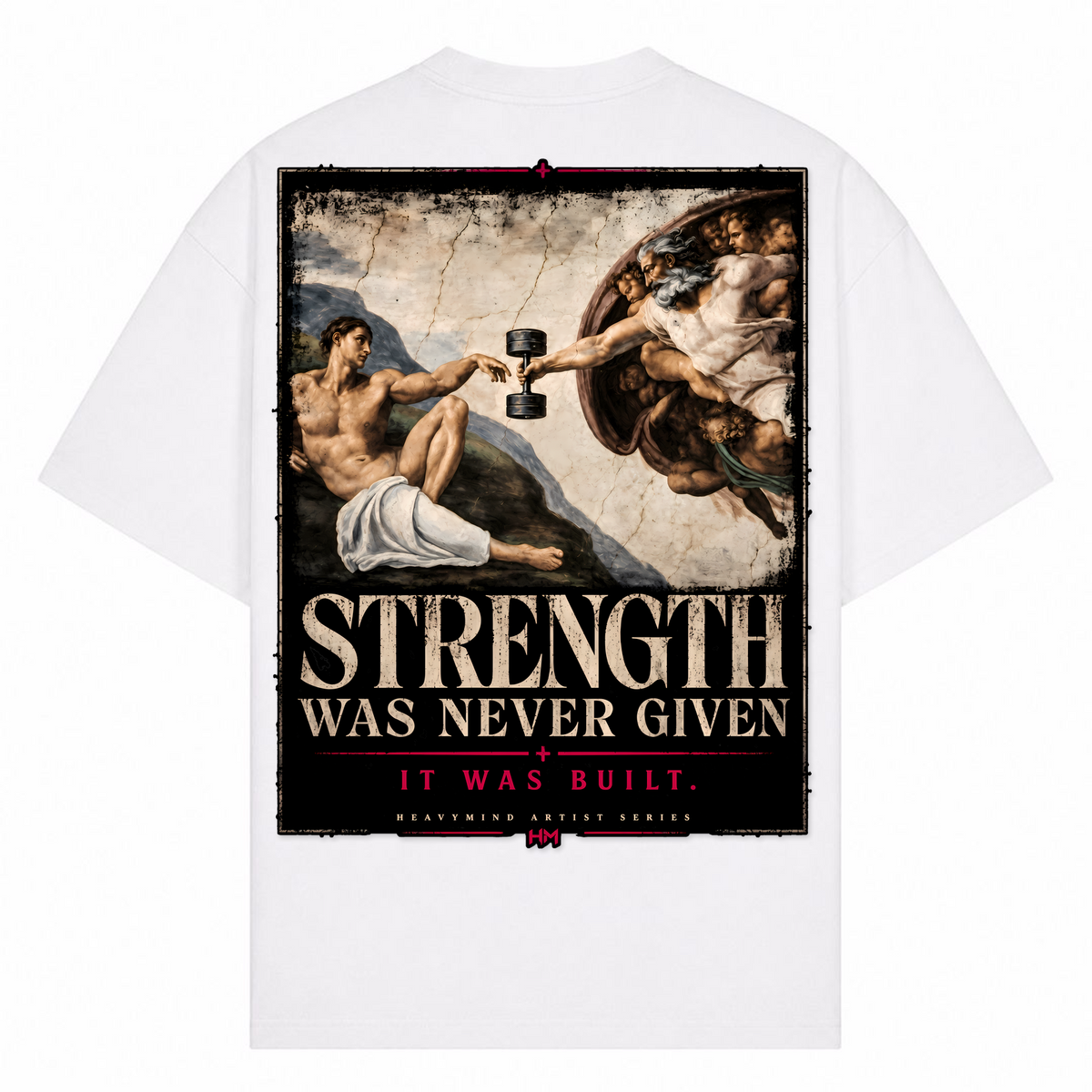 Strength Was Never Given – Oversized Tee in Weiß, Rückansicht | Heavy Mind