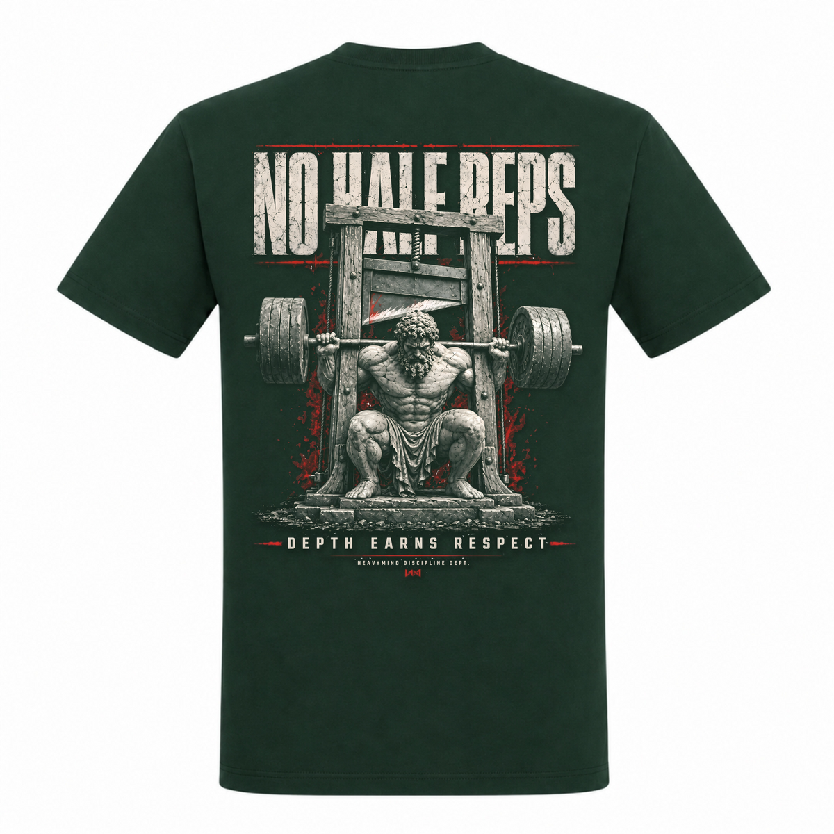 No Half Reps – Depth Earns Respect – Heavy Shirt in Bottle Green, Rückansicht | Heavy Mind