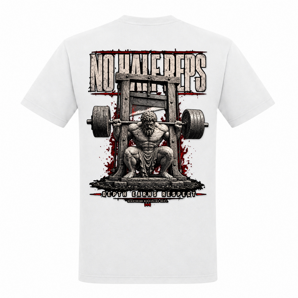 No Half Reps – Depth Earns Respect – Heavy Shirt in Weiß, Rückansicht | Heavy Mind