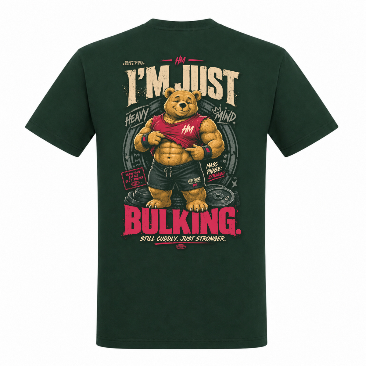 I'm Just Bulking – Heavy Shirt in Bottle Green, Rückansicht | Heavy Mind