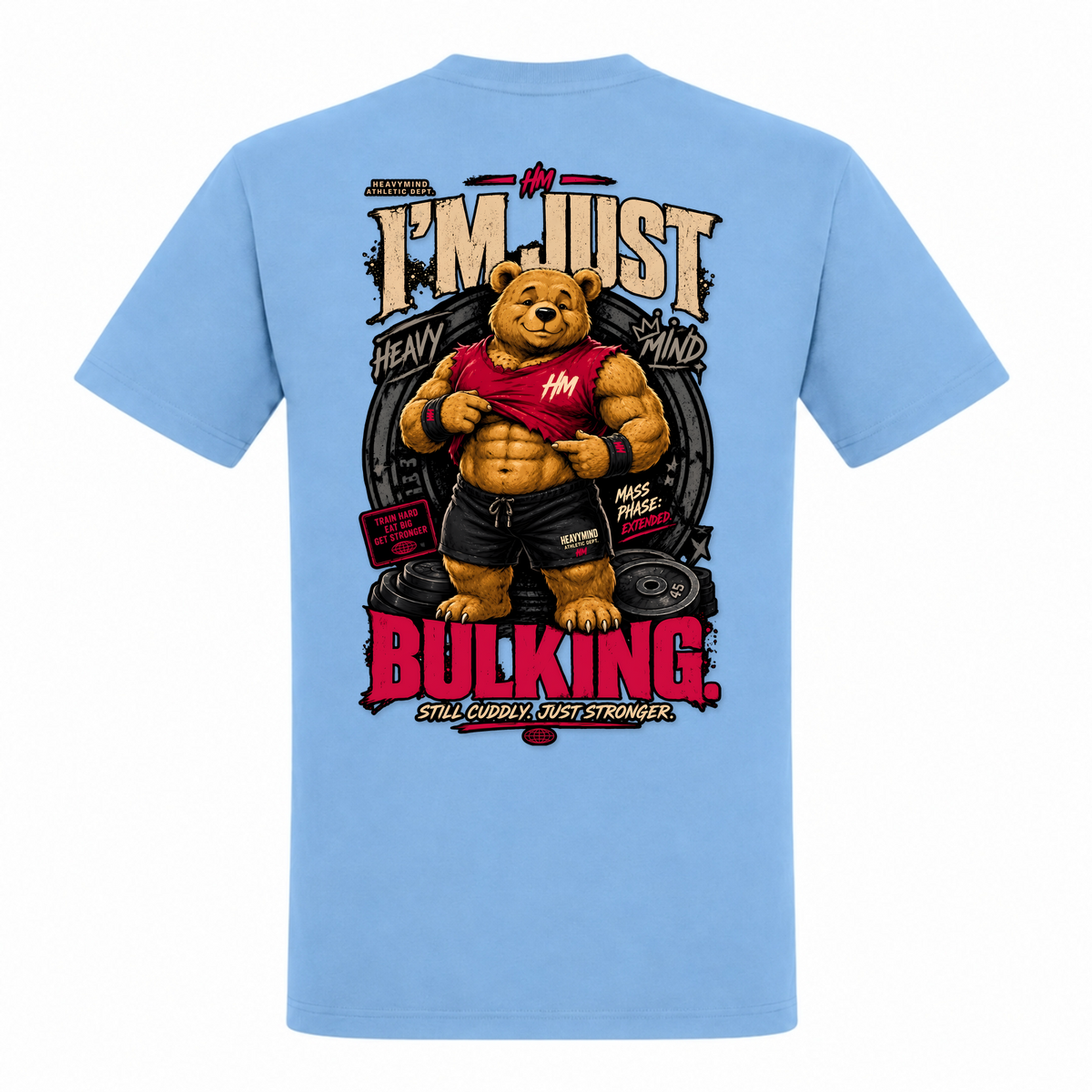 I'm Just Bulking – Heavy Shirt in Sky Blue, Rückansicht | Heavy Mind
