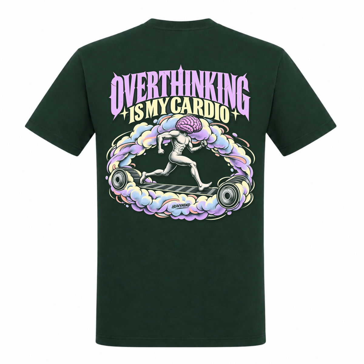 Overthinking Is My Cardio – Heavy Shirt in Bottle Green, Rückansicht | Heavy Mind