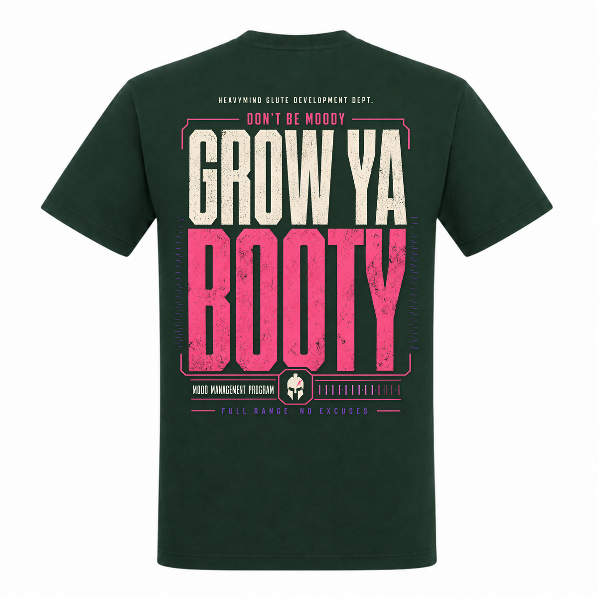 Grow Ya Booty – Heavy Shirt in Bottle Green, Rückansicht | Heavy Mind