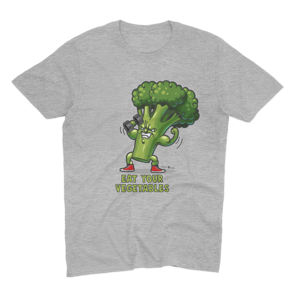 EAT YOUR VEGETABLES - HEAVY SHIRT